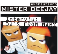 Intervju - DJS FROM MARS (Julij 2010)