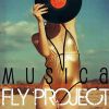 FLY PROJECT – MUSICA (NOVO)