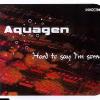 Aquagen - Hard+To+Say+I+Am+Sorry