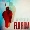 Flo+Rida - Whistle+Rmx