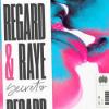 Regard+%26+Raye - Secrets