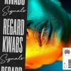 Regard%2C+Kwabs - Signals