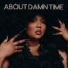 Lizzo - About+Damn+Time