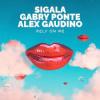 Sigala%2C+Gabry+Ponte%2C+Alex+Gaudino - Rely+On+Me