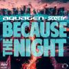 Aquagen%2C+Scotty - Because+The+Night