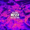 Lola+Young - Messy+%28Jesse+Bloch+Remix%29