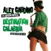Alex+Gaudino+Feat.+Crystal+Waters - Destination+Calabria+2007