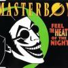 Masterboy - Feel+The+Heat+Of+The+Night