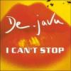 De - Javu+-+I+Can%27t+Stop+%5Bpiparo%27s+Radio%5D