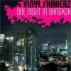 Vinylshakerz - One+Night+In+Bangkok