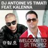 Timati+Feat+Kalenna - Welcome+To+St+Tropez