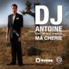 Dj+Antoine+Feat.+The+Beat+Shakers - Ma+Cherie