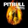 Pitbull+Feat.+John+Ryan - Fireball