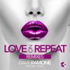 Dave+Ramone+Feat.+Minelli - Love+On+Repeat+%28Filatov+%26+Karas+Rmx%29