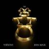 Tiesto%2C+Ava+Max - The+Motto