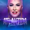 Indira+Forza - Atlantida