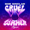 Bob+Sinclar - Cruel+Summer+%28Again%29