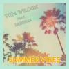 Tom+Wilcox%2C+Sabrina - Summer+Vibes