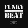 Alex+Gaudino%2C+Dynoro%2C+Chuck+D - Funky+Beat