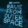 W%26w%2C+Scooter - Rave+From+Outer+Space