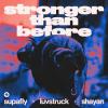 Supafly%2C+Luvstruck%2C+Shayan - Stronger+Than+Before