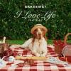 Bakermat%2C+Rani - I+Love+Life