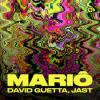 David+Guetta%2C+Jast - Mario